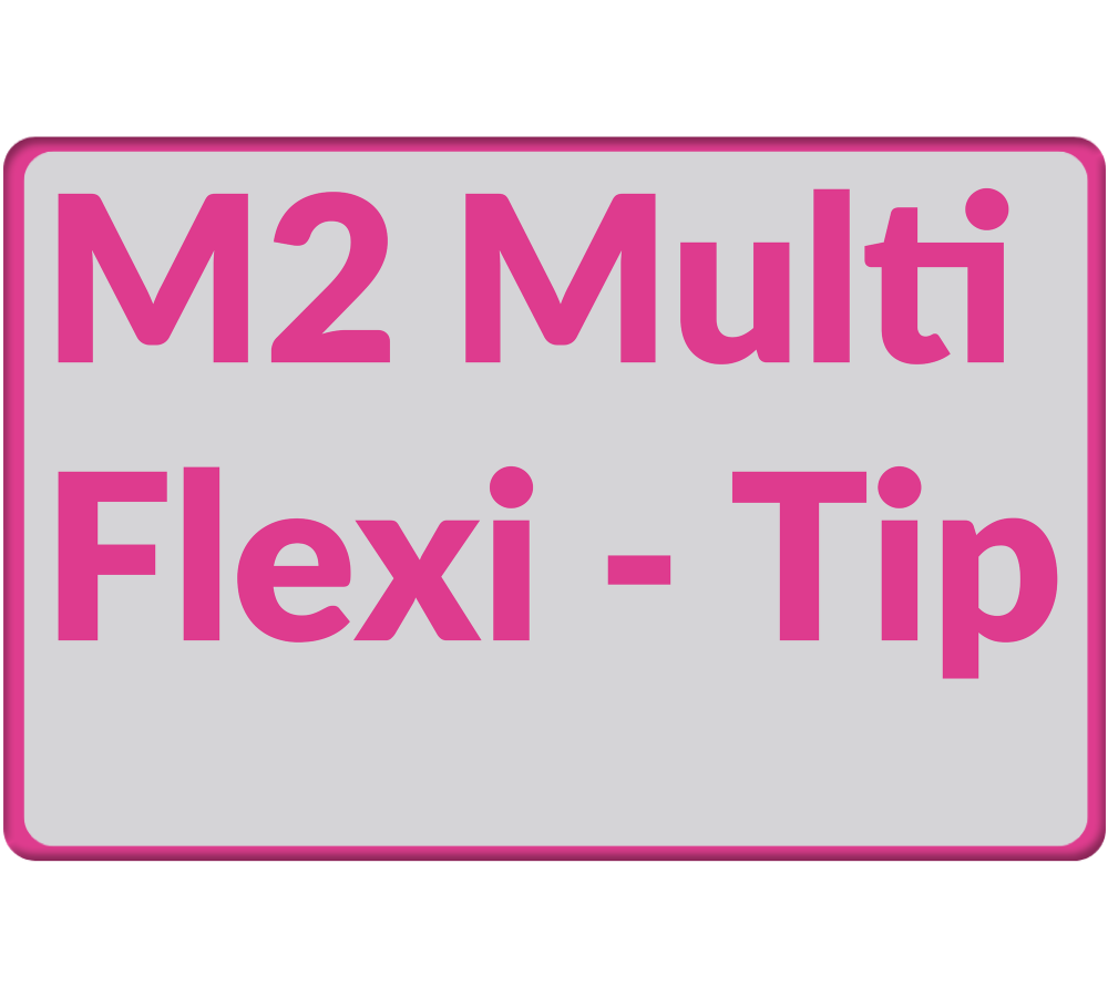 M2 Multi-Flexi-Tip